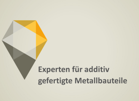 Auf grauem Grund steht der Schriftzug: Experten für additiv gefertigte Metallbauteile