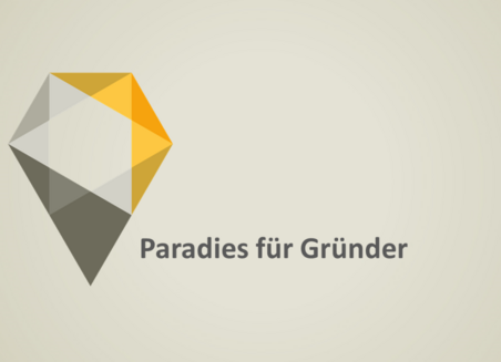 Auf grauem Grund steht der Schriftzug: Paradies für Gründer